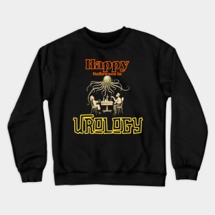 Halloween in Urology Crewneck Sweatshirt